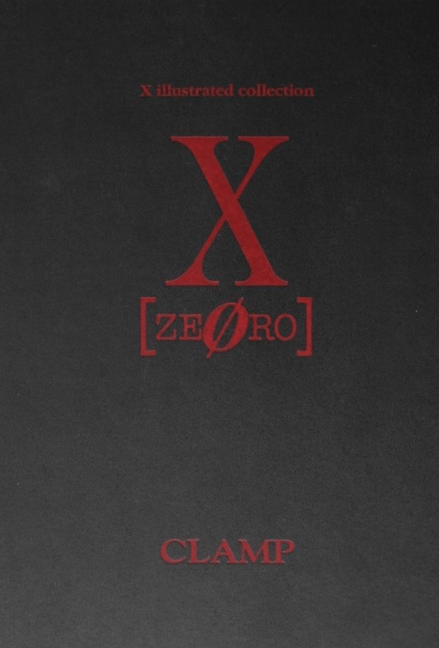CLAMP　X画集illustrated collection X [ゼロ] X illustrated collection 1 X0〔ZERO〕